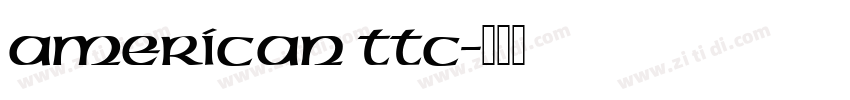 American ttc字体转换